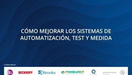 JORNADA: Cómo mejorar los sistemas de automatización, test y medida